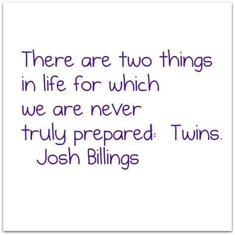 60 Funny and Cute Twin Quotes .